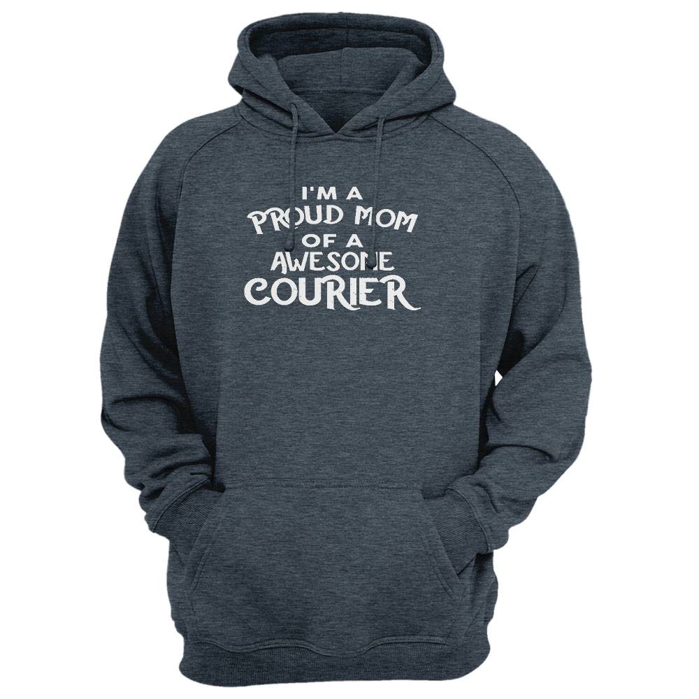 I'M A Proud Mom Of A Awesome Courier T-Shirt