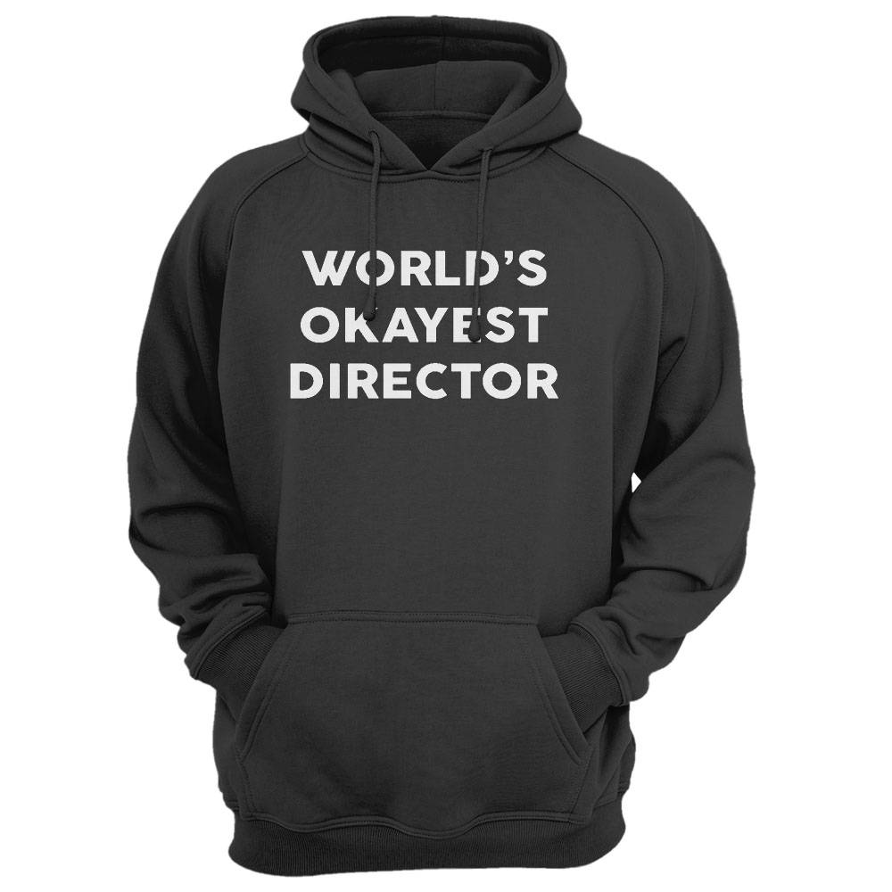 World'S Okayest Director T-Shirt For Directors Shirt