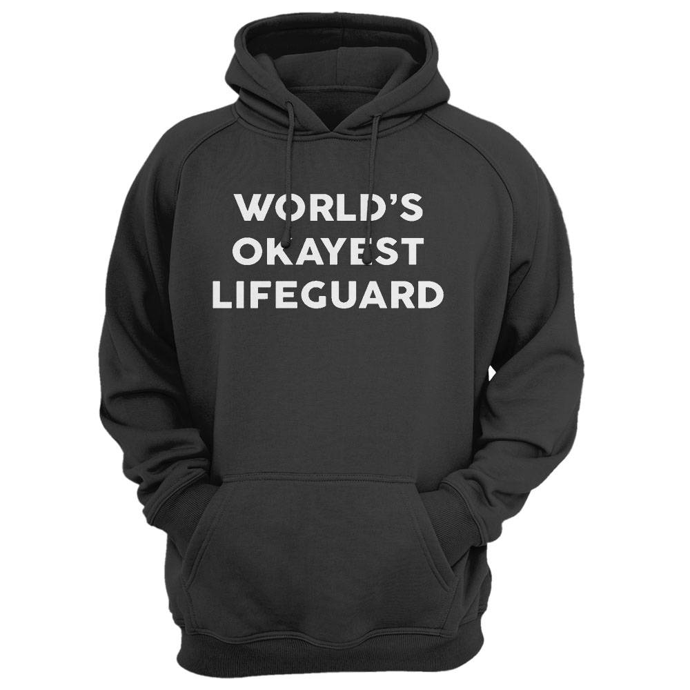 World'S Okayest Lifeguard T-Shirt For Lifeguards Shirt